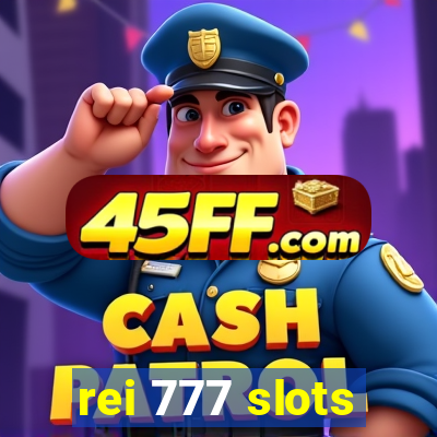 rei 777 slots